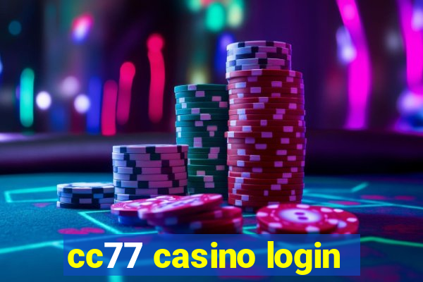 cc77 casino login